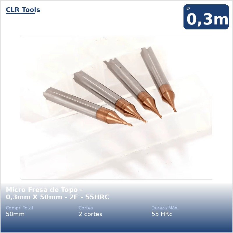 Micro Fresa de Topo - 0,3mm X 50mm - 2F - 55HRC
