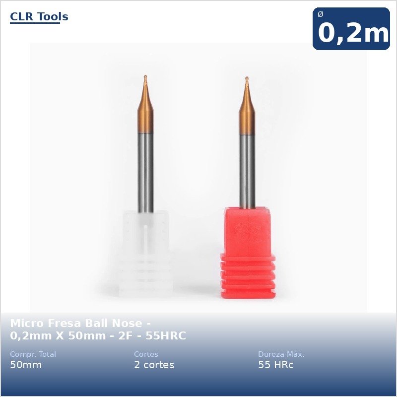 Micro Fresa Ball Nose - 0,2mm X 50mm - 2F - 55HRC